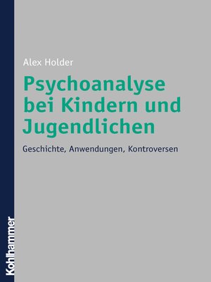 cover image of Psychoanalyse bei Kindern und Jugendlichen